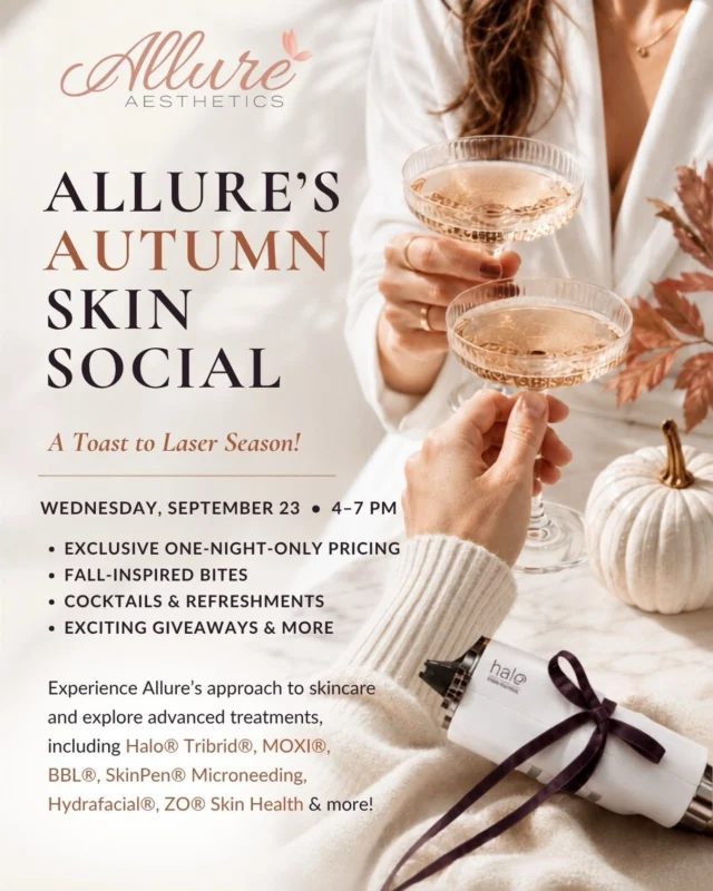Join us for Allure’s Autumn Skin Social and experience the Allure difference firsthand. Explore our fully customized approach to skincare, meet with our team, and discover which treatments are right for your skin goals. 🍂

This is your chance to experience our full skincare lineup, including:
✨ Halo Tribrid, our newest laser!
✨ MOXI
✨ BBL
✨ SkinPen Microneedling
✨ Hydrafacial
✨ ZO Skin Health

Enjoy one-night-only pricing on skincare services, plus fall-inspired bites, cocktails, refreshments, giveaways, and more. 🥂🍁

📅 Wednesday, September 23
⏰ 4-7 PM
📍 Allure Aesthetics
150 Allendale Road, Suite 2100
King of Prussia, PA 19406

Spots are limited and will fill quickly. RSVP now through the link in bio! 🤎

#AllureAesthetics #AutumnSkinSocial #HaloTribrid #LaserSeason #KingOfPrussia Skincare